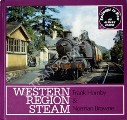 Western Region Steam  by HORNBY, Frank & BROWNE, Norman 